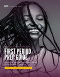First Period Prep Guide
